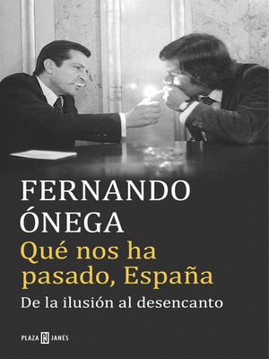cover image of Qué nos ha pasado, España